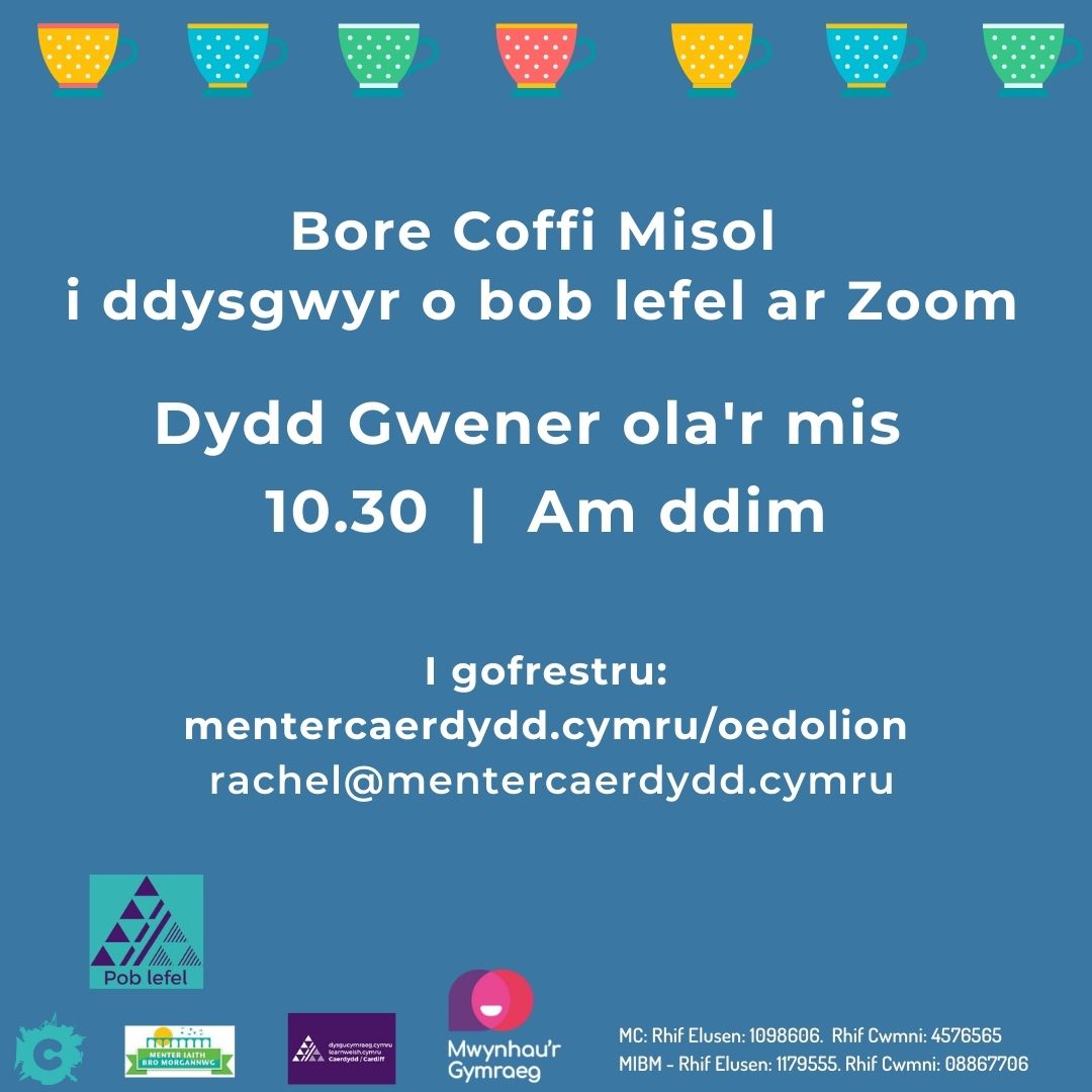 Bore Coffi ar Zoom - Monthly Zoom chat for Welsh learners